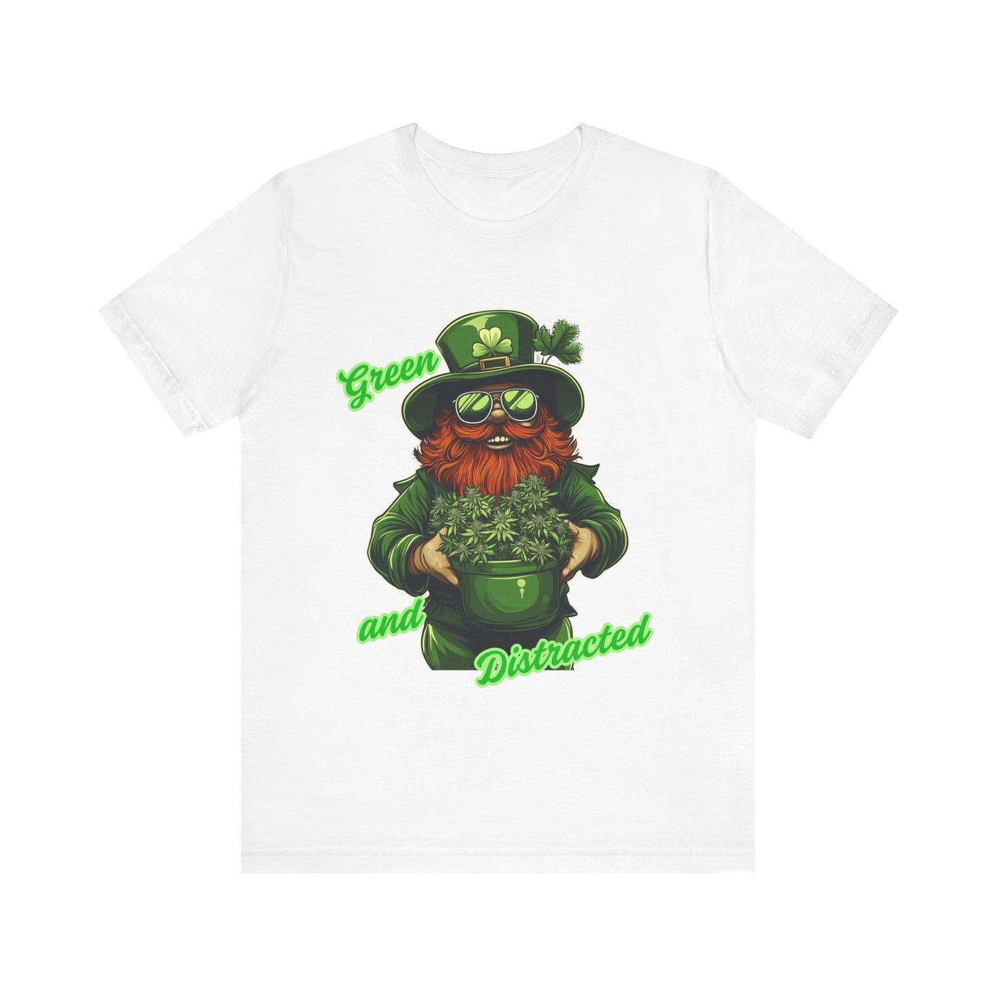 ADHD Green and Distracted St. Patrick's Day Tee - Unisex Jersey Short Sleeve Shirt for Weed Lovers