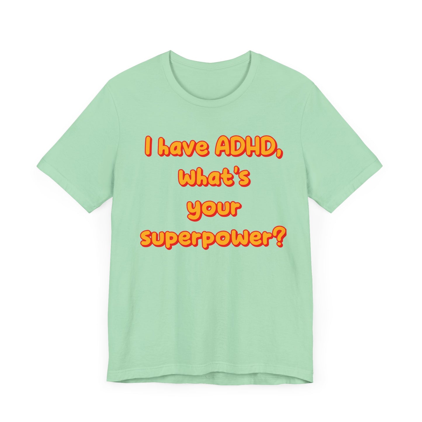 ADHD Superpower Unisex Short Sleeve Tee – Empowering Awareness Shirt - CoolCollectiveCo