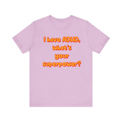 ADHD Superpower Unisex Short Sleeve Tee – Empowering Awareness Shirt - CoolCollectiveCo