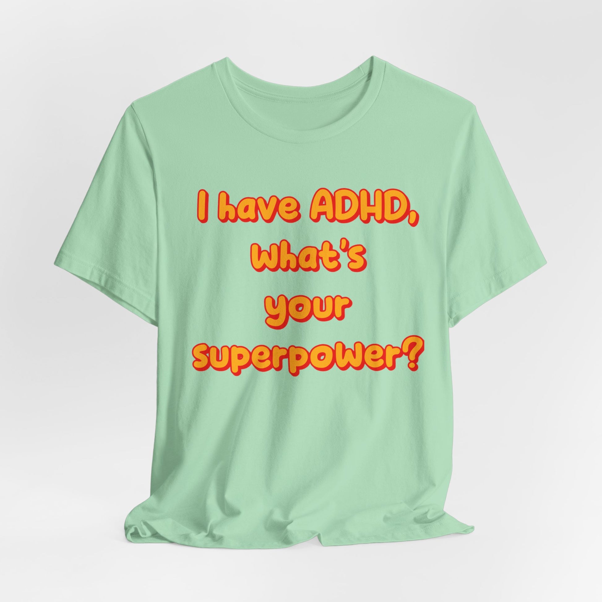 ADHD Superpower Unisex Short Sleeve Tee – Empowering Awareness Shirt - CoolCollectiveCo