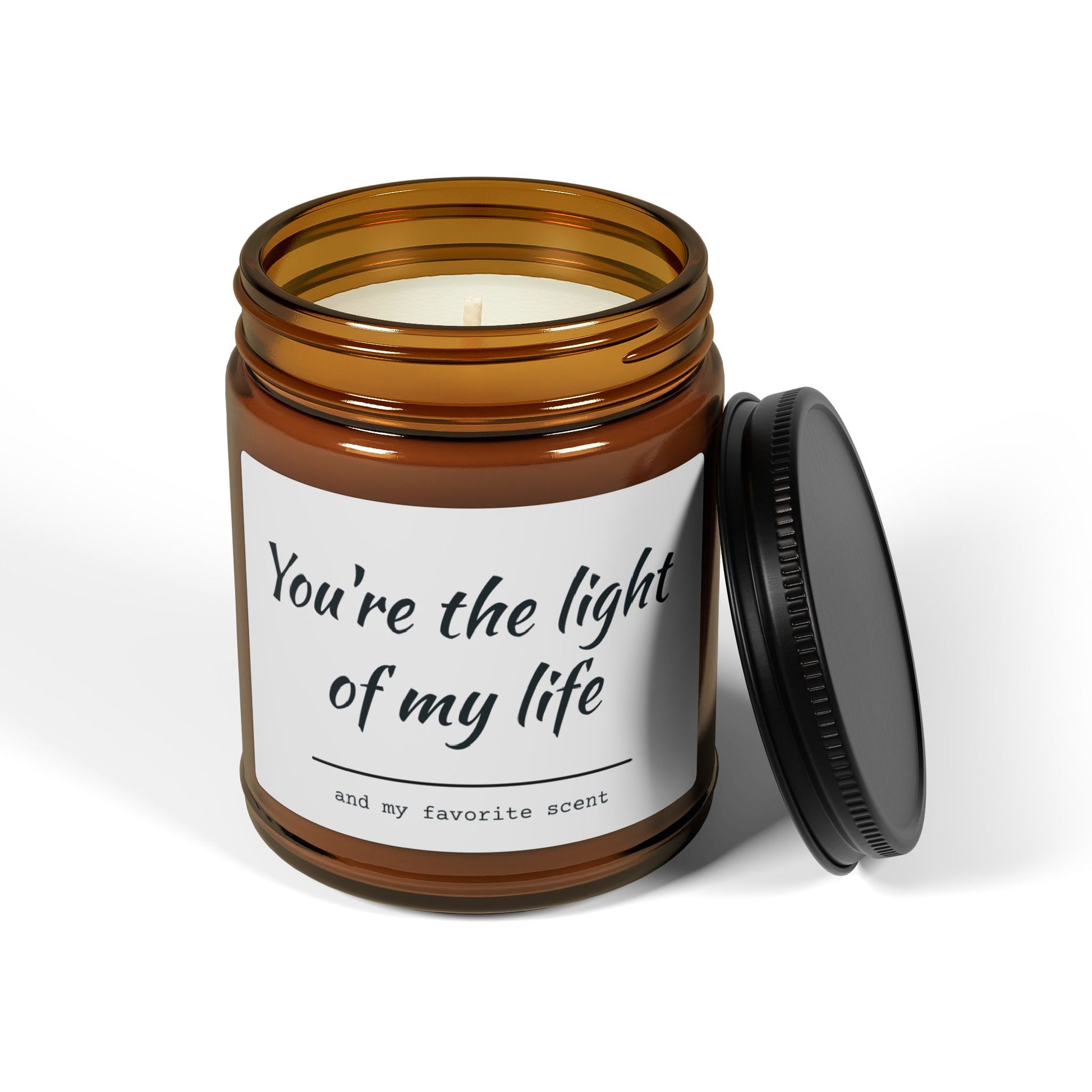 You're the light of my life and my favorite scent Scented Soy Candle (Multi-Size, Amber Jar) - CoolCollectiveCo