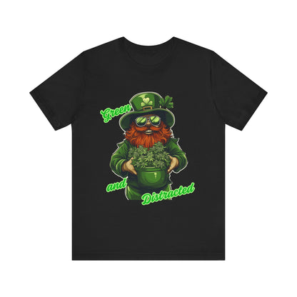 ADHD Green and Distracted St. Patrick's Day Tee - Unisex Jersey Short Sleeve Shirt for Weed Lovers