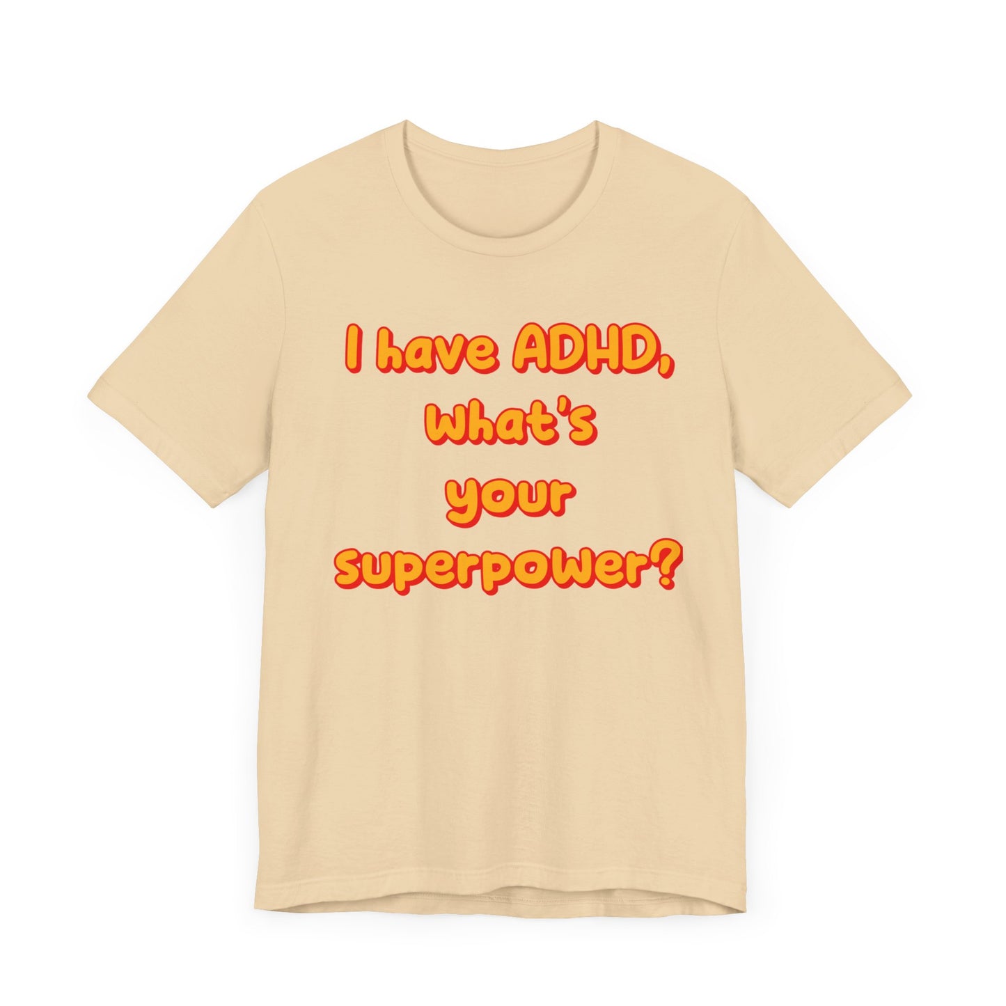 ADHD Superpower Unisex Short Sleeve Tee – Empowering Awareness Shirt - CoolCollectiveCo